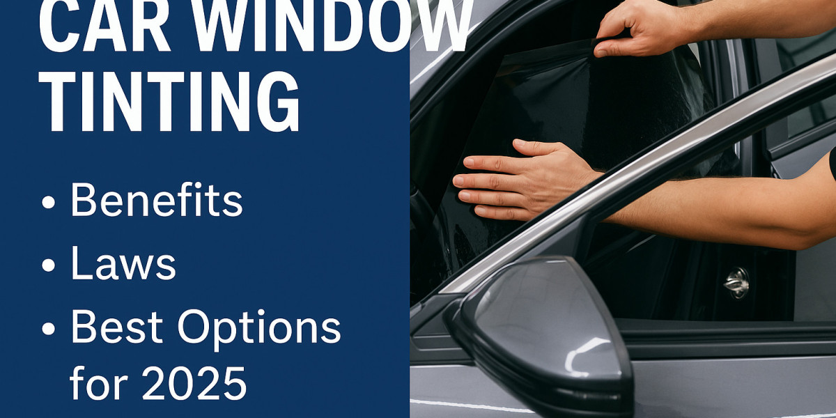 Window Tinting for Cars: Its Benefits, Laws, and Ideal Choices for 2025