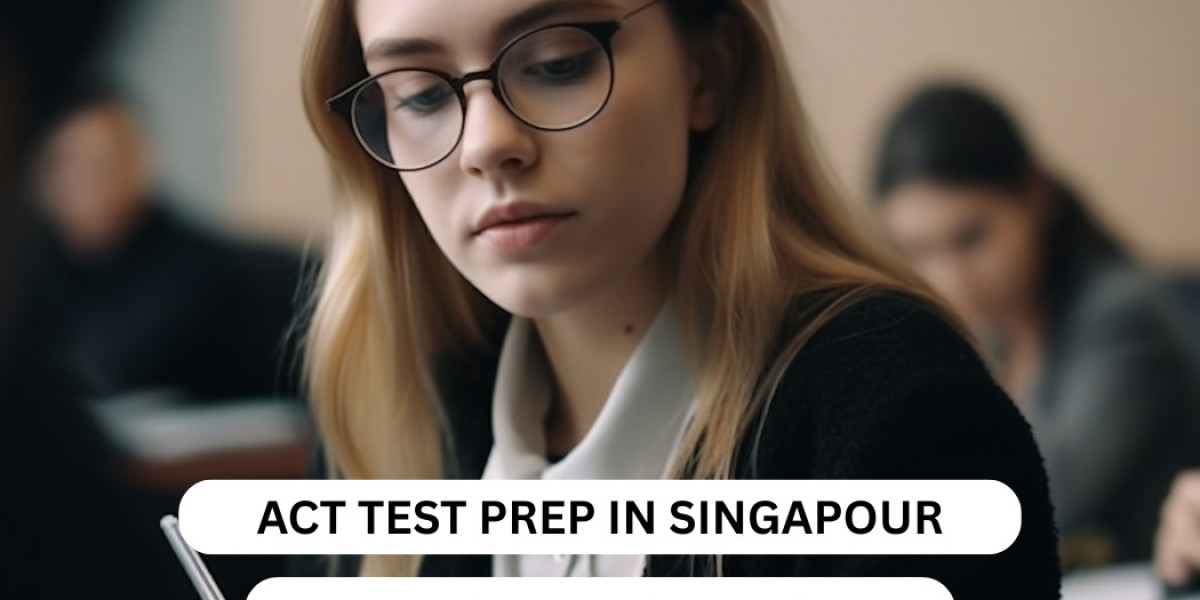 ACT TEST PREP COURSE IN SINGAPOURE