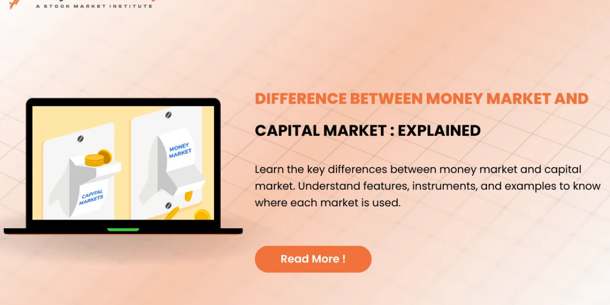 Difference Between Money Market and Capital Market Explained