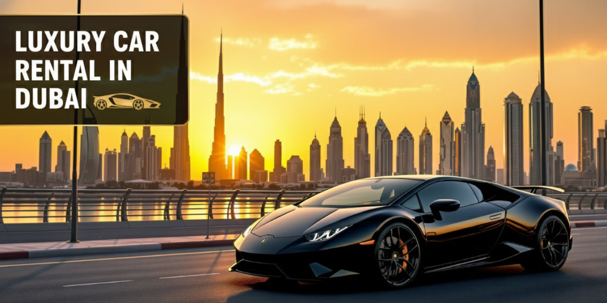 The Ultimate Guide to Luxury Car Rental in Dubai: Experience Elegance on Every Mile
