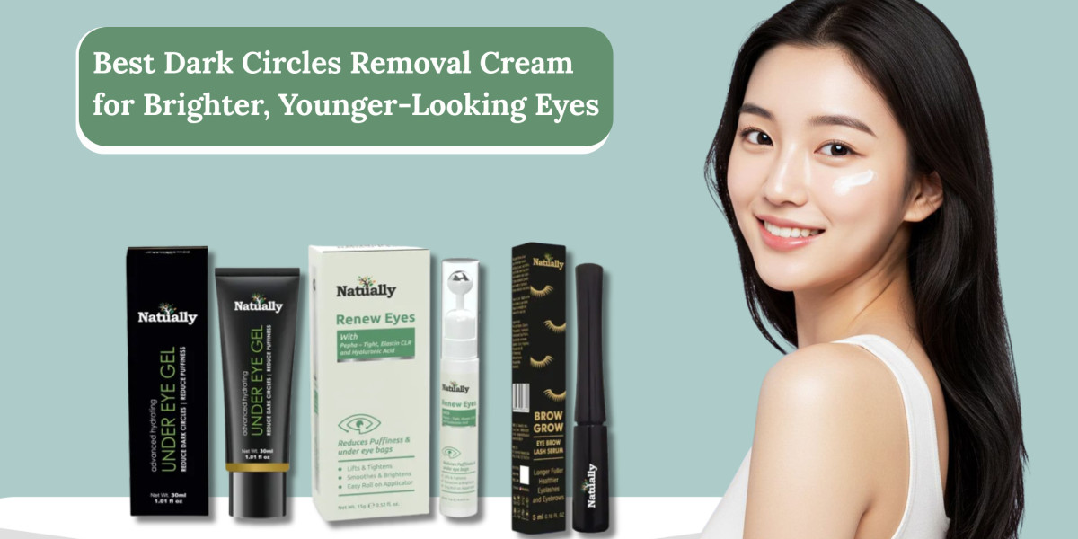 Best Dark Circles Removal Cream for Brighter, Younger-Looking Eyes